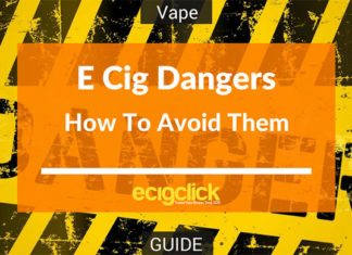 E Cig Dangers - How To Avoid Them