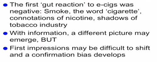 First gut reaction to e cigarettes were negative