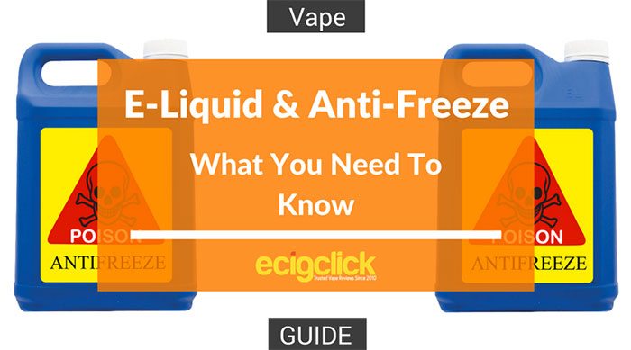 E Cigs and Anti-Freeze