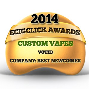 Best e cig company newcomer - Custom Vapes