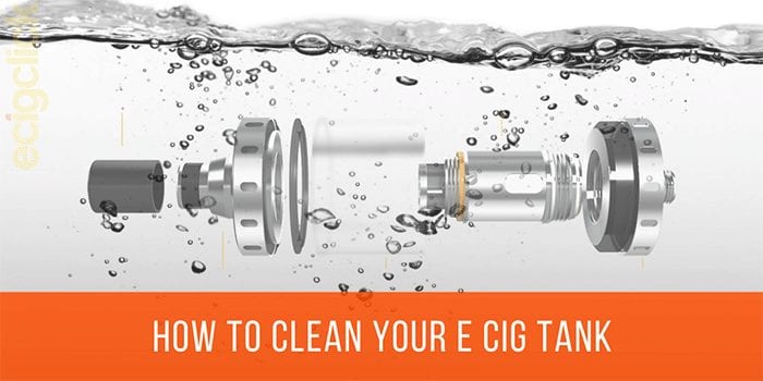 how do I clean an e cig tank?