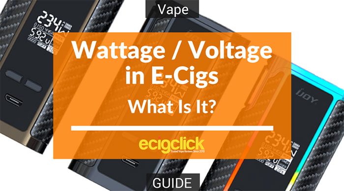 What is wattage and volts in e cigarettes