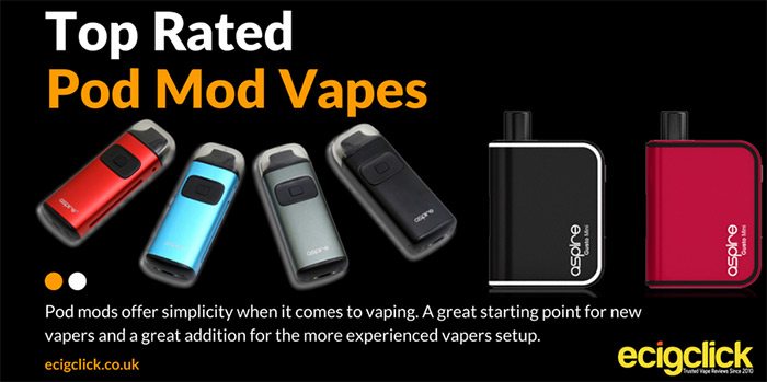 Best Pod Mod Vapes