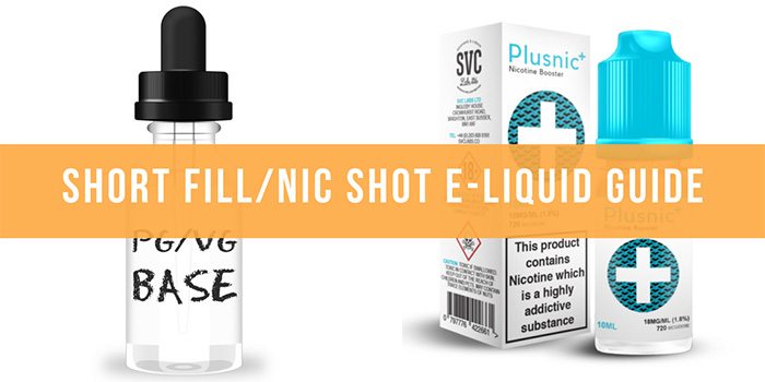 short fill and nic shot e-liquid guide