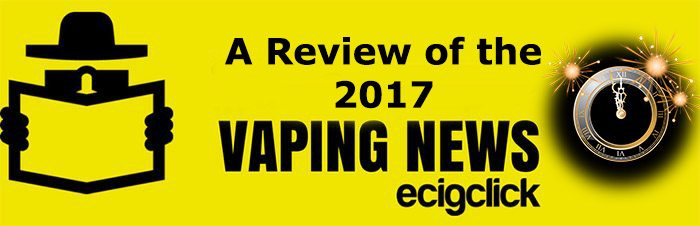 2017 vaping news review