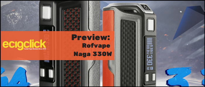 rofvape naga 330W preview