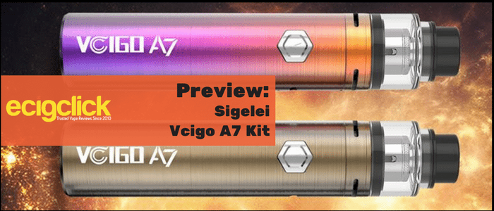 siggi vape erfahrungen Sigelei Vcigo A7 Preview - Fuss Free Sub Ohm Vaping?