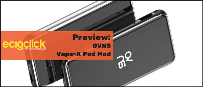 ovns vape-x preview