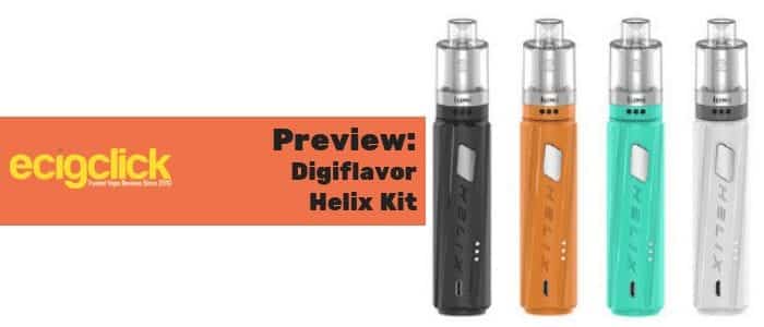 Digiflavor Helix Kit Preview - Simple 18650 Battery Mod