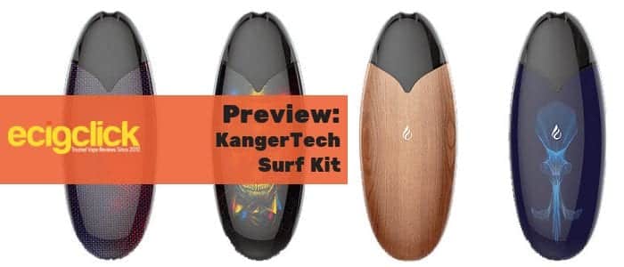 kangertech surf kit preview