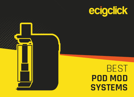 Best Pod Mod Vape Systems