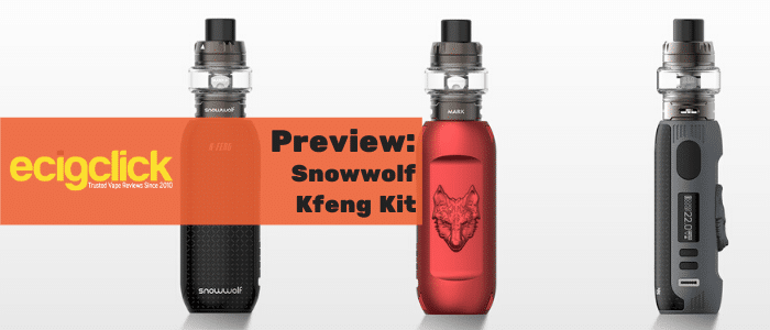 Snowwolf Kfeng Kit Preview - A Wolf Which Can Charge Super Quick! -  Ecigclick