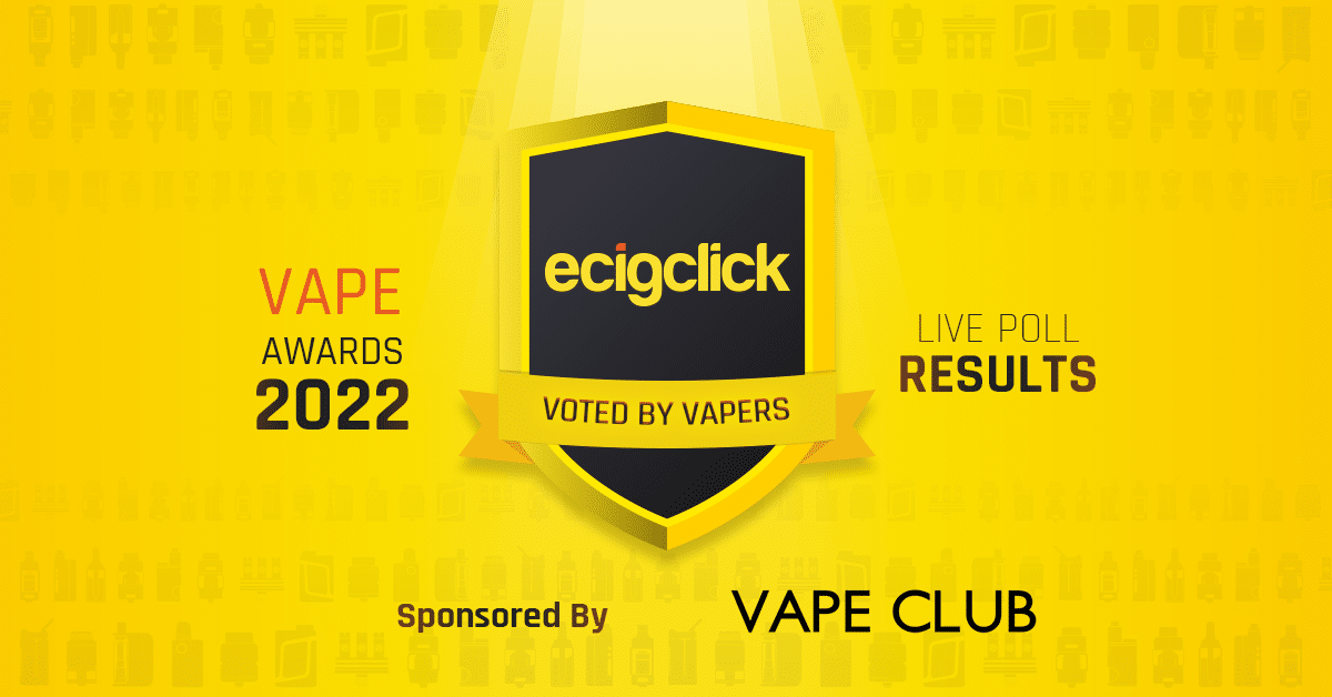 Ecigclick Vape Awards 2022: Results