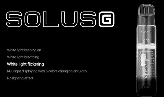 LED effect of Smok Solus G pod kit